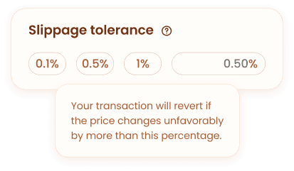 Lowest Slippage tolerance