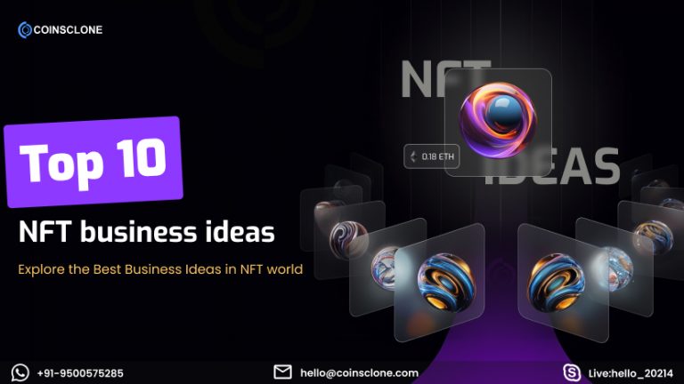 Top 10 NFT Business Ideas