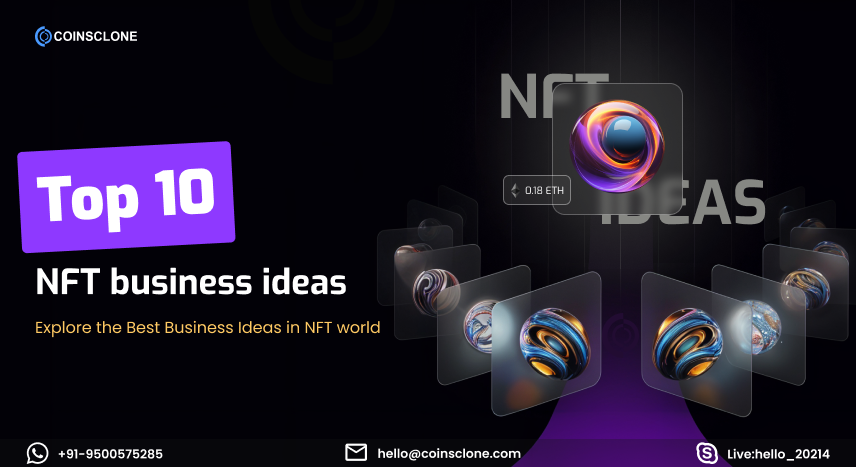 Top 10 NFT Business Ideas