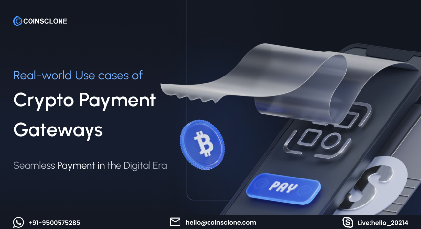 Use cases of Crypto Payment Gateway